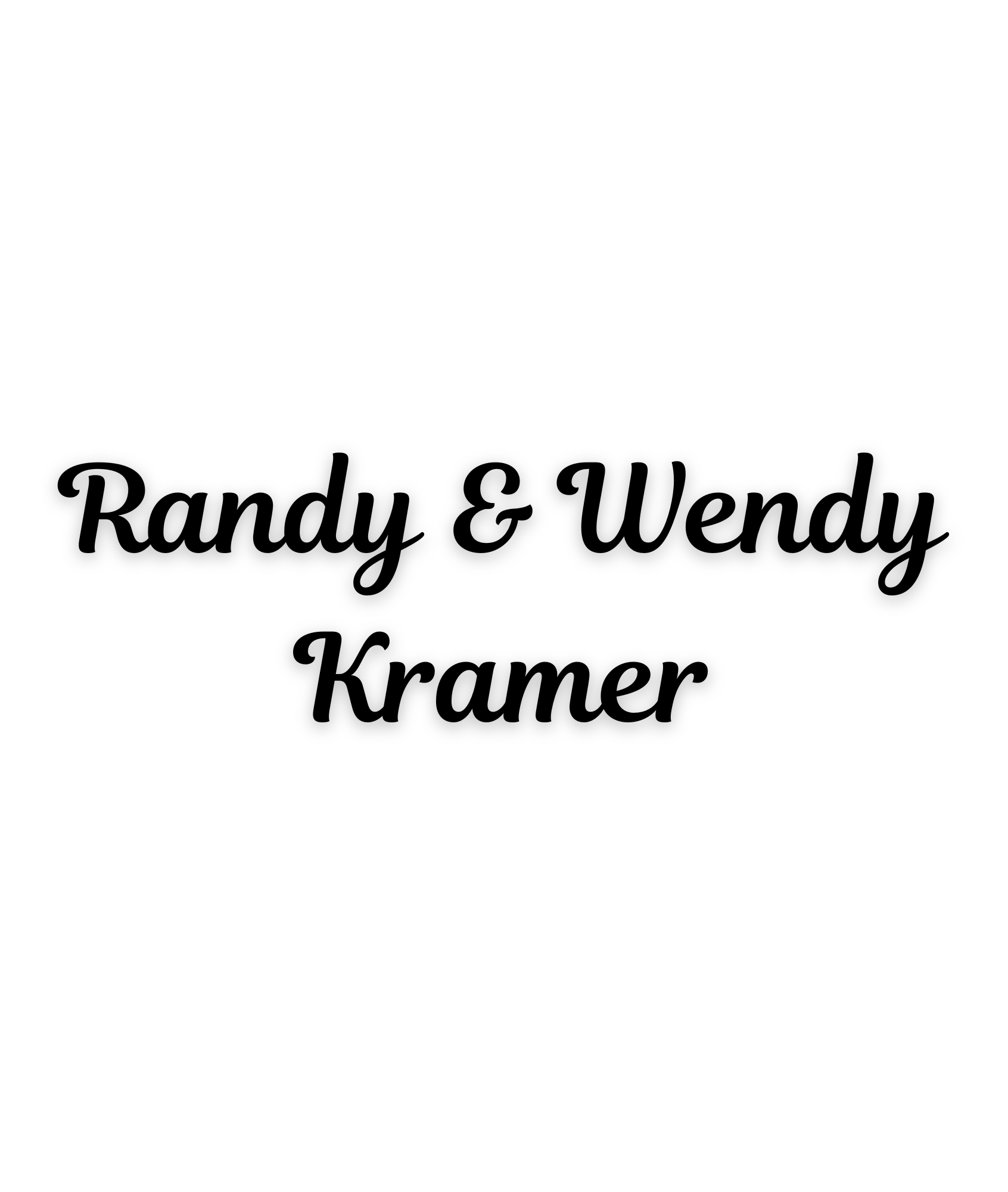 Randy & Wendy Kramer